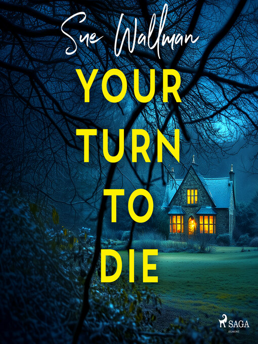 Title details for Your Turn to Die by Sue Wallman - Available
